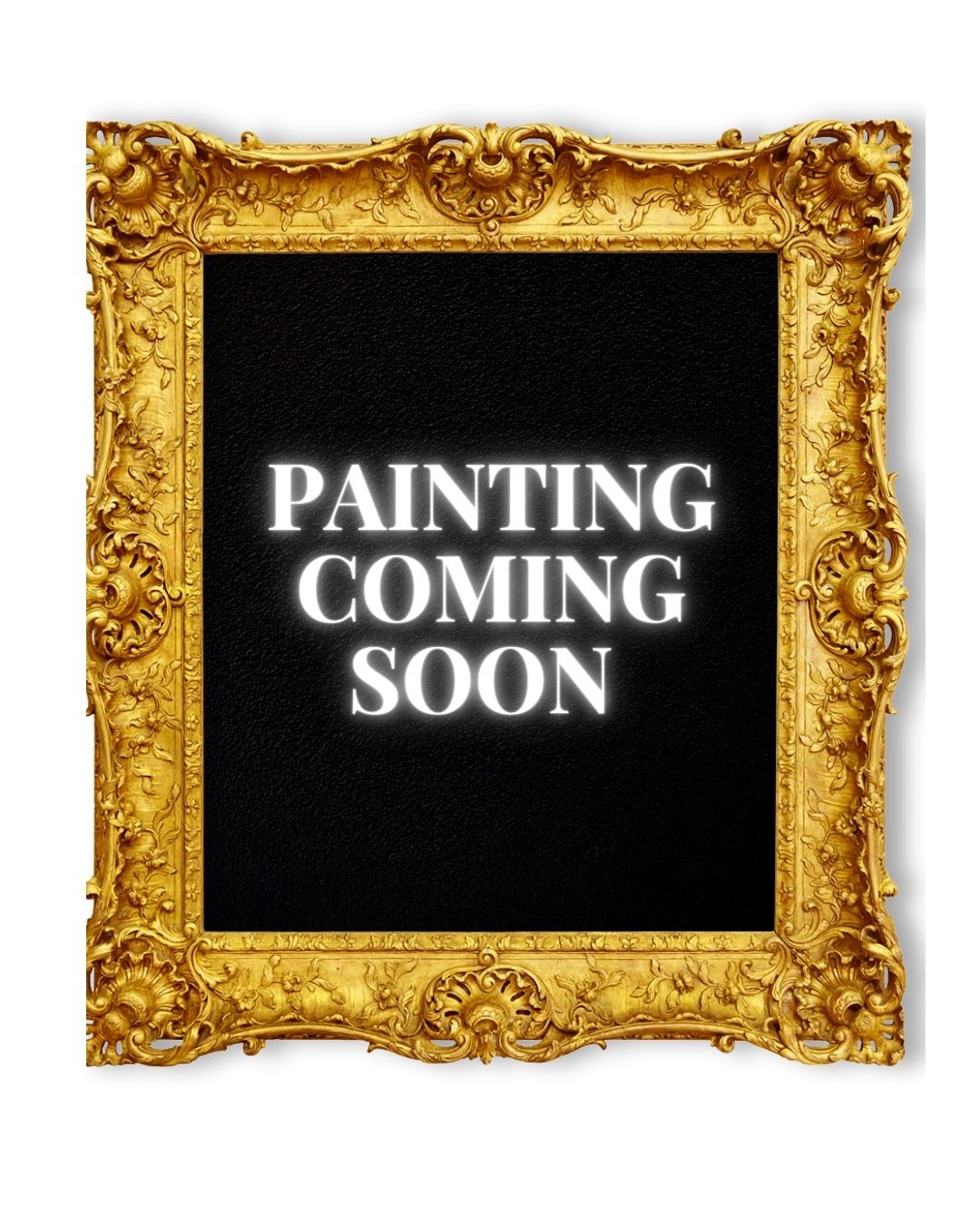 Stay Tuned - Painting Coming Soon