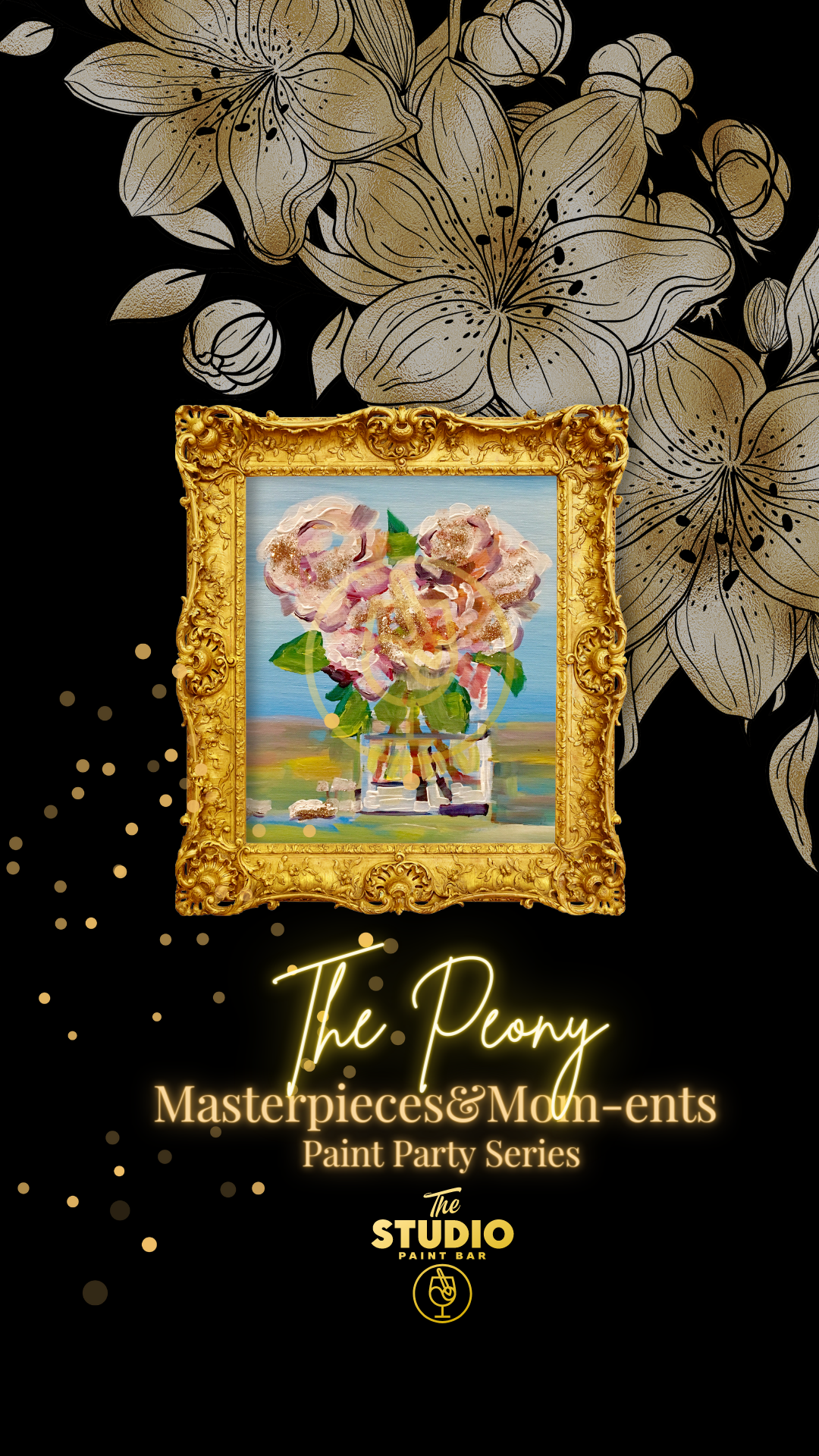 The Peony: MasterPieces and Mom-ents Paint Party Series