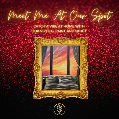 Virtual: Meet Me At Our Spot Studio Paint Party
